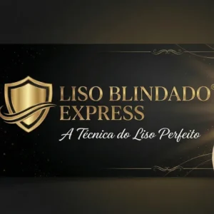 Um banner preto e dourado apresenta o logotipo do escudo da Liso Blindado Express, o nome do produto em negrito e "a técnica do liso perfeito" em letra cursiva abaixo, com brilhos dourados no lado esquerdo.